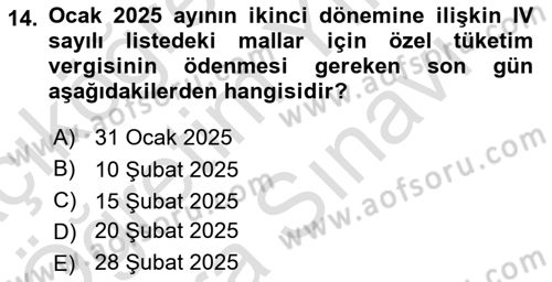 Özel Vergi Hukuku 2 Dersi 2024 - 2025 Yılı (Vize) Ara Sınav Soruları 14. Soru