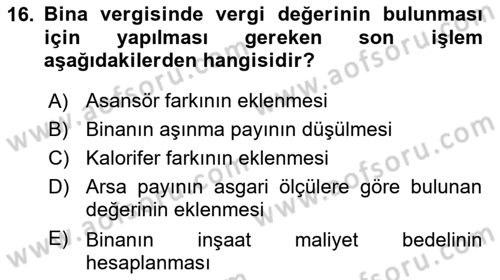 Özel Vergi Hukuku 2 Dersi 2024 - 2025 Yılı (Vize) Ara Sınav Soruları 16. Soru