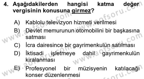 Özel Vergi Hukuku 2 Dersi 2024 - 2025 Yılı (Vize) Ara Sınav Soruları 4. Soru
