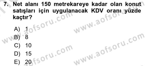 Özel Vergi Hukuku 2 Dersi 2024 - 2025 Yılı (Vize) Ara Sınav Soruları 7. Soru