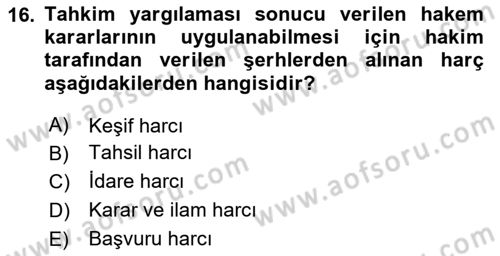 Özel Vergi Hukuku 2 Dersi 2024 - 2025 Yılı (Final) Dönem Sonu Sınav Soruları 16. Soru