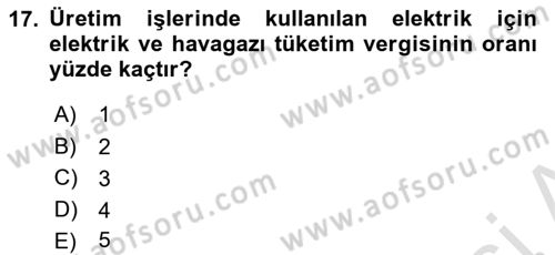 Özel Vergi Hukuku 2 Dersi 2024 - 2025 Yılı (Final) Dönem Sonu Sınav Soruları 17. Soru