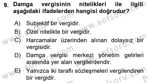 Özel Vergi Hukuku 2 Dersi 2024 - 2025 Yılı (Final) Dönem Sonu Sınav Soruları 9. Soru