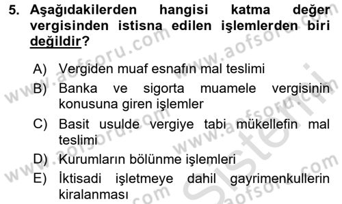 Özel Vergi Hukuku 2 Dersi 2024 - 2025 Yılı Yaz Okulu Sınav Soruları 5. Soru