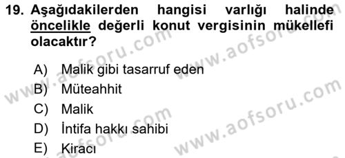 Özel Vergi Hukuku 2 Dersi 2025 - 2026 Yılı (Vize) Ara Sınav Soruları 19. Soru
