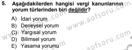 Vergi Hukuku Dersi 2012 - 2013 Yılı (Vize) Ara Sınav Soruları 5. Soru