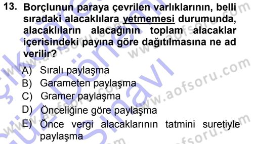 Vergi Hukuku Dersi 2012 - 2013 Yılı (Final) Dönem Sonu Sınav Soruları 13. Soru
