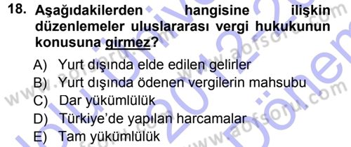 Vergi Hukuku Dersi 2012 - 2013 Yılı (Final) Dönem Sonu Sınav Soruları 18. Soru