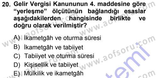 Vergi Hukuku Dersi 2012 - 2013 Yılı (Final) Dönem Sonu Sınav Soruları 20. Soru