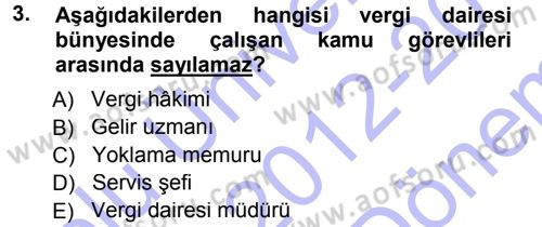 Vergi Hukuku Dersi 2012 - 2013 Yılı (Final) Dönem Sonu Sınav Soruları 3. Soru