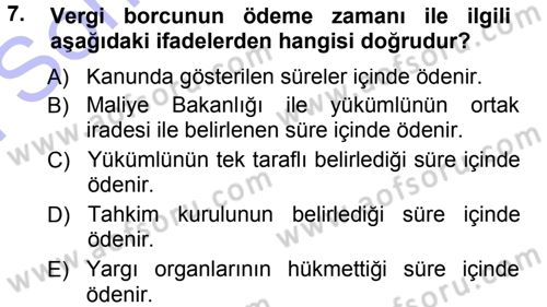 Vergi Hukuku Dersi 2012 - 2013 Yılı (Final) Dönem Sonu Sınav Soruları 7. Soru