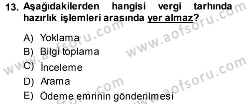 Vergi Hukuku Dersi 2013 - 2014 Yılı (Vize) Ara Sınav Soruları 13. Soru