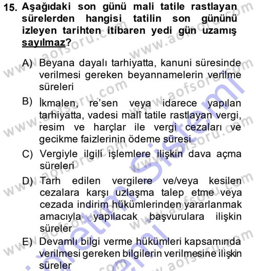 Vergi Hukuku Dersi 2013 - 2014 Yılı (Vize) Ara Sınav Soruları 15. Soru