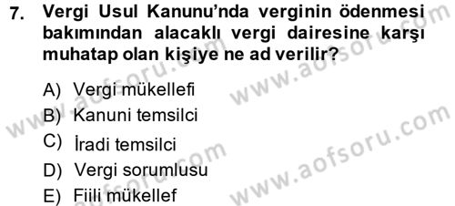 Vergi Hukuku Dersi 2013 - 2014 Yılı (Vize) Ara Sınav Soruları 7. Soru