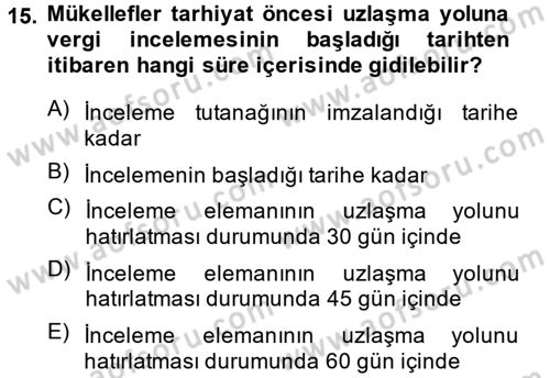 Vergi Hukuku Dersi 2013 - 2014 Yılı (Final) Dönem Sonu Sınav Soruları 15. Soru