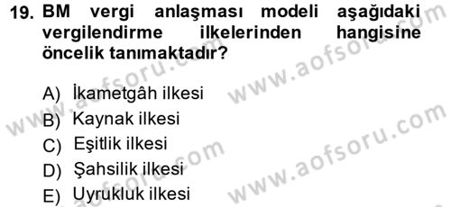 Vergi Hukuku Dersi 2013 - 2014 Yılı (Final) Dönem Sonu Sınav Soruları 19. Soru