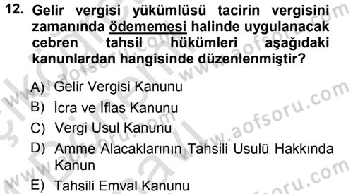 Vergi Hukuku Dersi 2013 - 2014 Yılı Tek Ders Sınav Soruları 12. Soru