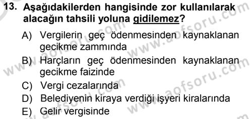Vergi Hukuku Dersi 2013 - 2014 Yılı Tek Ders Sınav Soruları 13. Soru