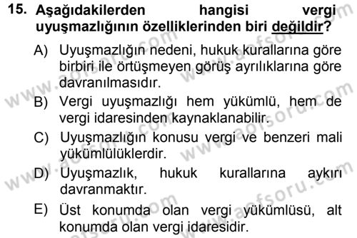 Vergi Hukuku Dersi 2013 - 2014 Yılı Tek Ders Sınav Soruları 15. Soru