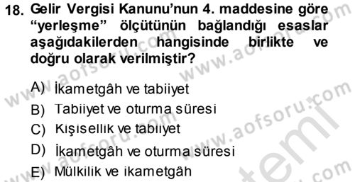 Vergi Hukuku Dersi 2013 - 2014 Yılı Tek Ders Sınav Soruları 18. Soru