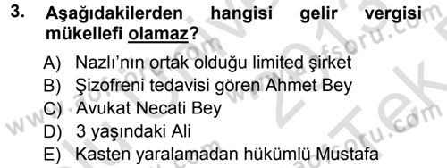Vergi Hukuku Dersi 2013 - 2014 Yılı Tek Ders Sınav Soruları 3. Soru