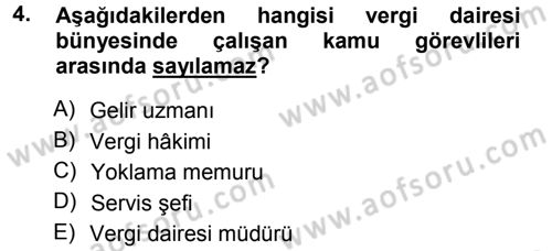 Vergi Hukuku Dersi 2013 - 2014 Yılı Tek Ders Sınav Soruları 4. Soru