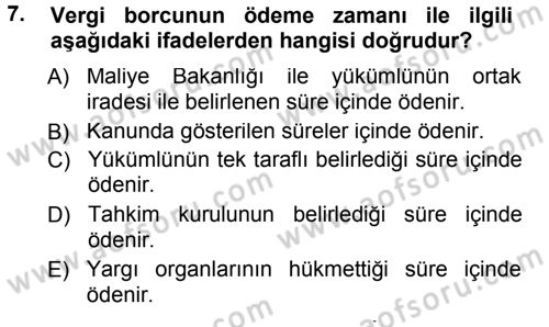 Vergi Hukuku Dersi 2013 - 2014 Yılı Tek Ders Sınav Soruları 7. Soru