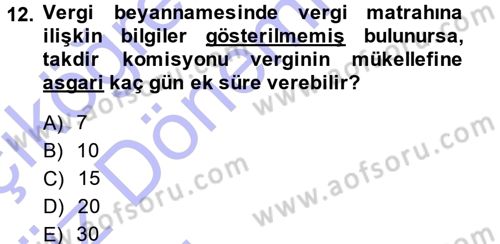 Vergi Hukuku Dersi 2014 - 2015 Yılı (Vize) Ara Sınav Soruları 12. Soru