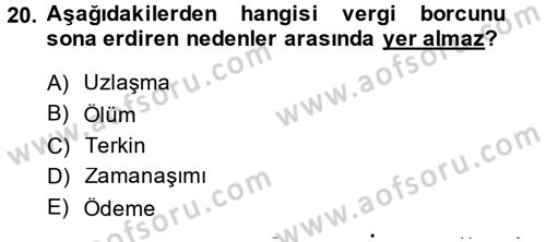 Vergi Hukuku Dersi 2014 - 2015 Yılı (Vize) Ara Sınav Soruları 20. Soru