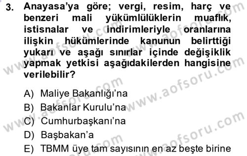 Vergi Hukuku Dersi 2014 - 2015 Yılı (Vize) Ara Sınav Soruları 3. Soru