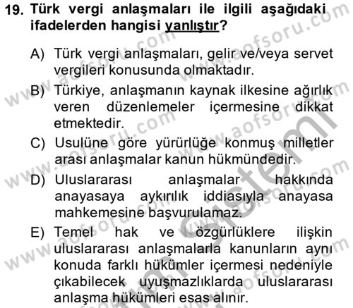 Vergi Hukuku Dersi 2014 - 2015 Yılı (Final) Dönem Sonu Sınav Soruları 19. Soru