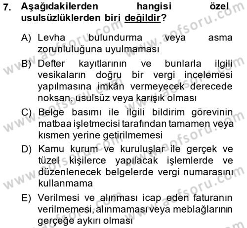 Vergi Hukuku Dersi 2014 - 2015 Yılı (Final) Dönem Sonu Sınav Soruları 7. Soru