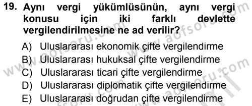 Vergi Hukuku Dersi 2014 - 2015 Yılı Tek Ders Sınav Soruları 19. Soru