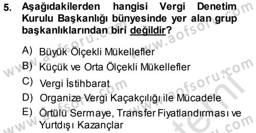 Vergi Hukuku Dersi 2014 - 2015 Yılı Tek Ders Sınav Soruları 5. Soru