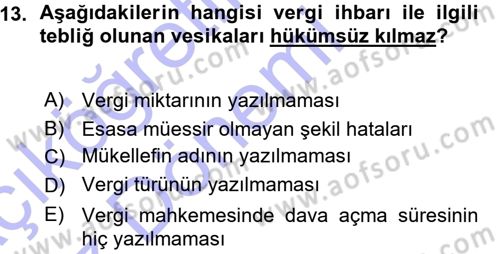 Vergi Hukuku Dersi 2015 - 2016 Yılı (Vize) Ara Sınav Soruları 13. Soru