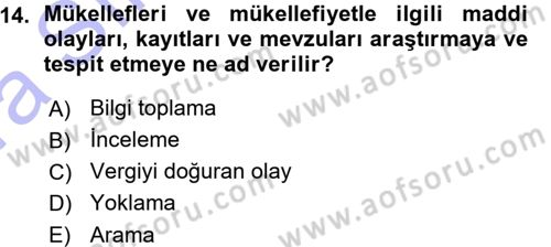 Vergi Hukuku Dersi 2015 - 2016 Yılı (Vize) Ara Sınav Soruları 14. Soru