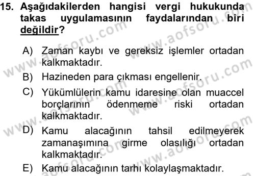 Vergi Hukuku Dersi 2015 - 2016 Yılı (Vize) Ara Sınav Soruları 15. Soru