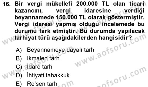 Vergi Hukuku Dersi 2015 - 2016 Yılı (Vize) Ara Sınav Soruları 16. Soru