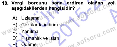 Vergi Hukuku Dersi 2015 - 2016 Yılı (Vize) Ara Sınav Soruları 18. Soru