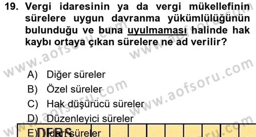 Vergi Hukuku Dersi 2015 - 2016 Yılı (Vize) Ara Sınav Soruları 19. Soru