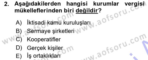 Vergi Hukuku Dersi 2015 - 2016 Yılı (Vize) Ara Sınav Soruları 2. Soru
