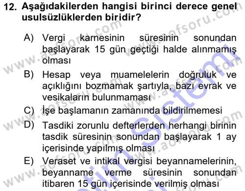 Vergi Hukuku Dersi 2015 - 2016 Yılı (Final) Dönem Sonu Sınav Soruları 12. Soru