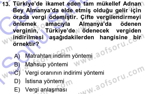 Vergi Hukuku Dersi 2015 - 2016 Yılı (Final) Dönem Sonu Sınav Soruları 13. Soru