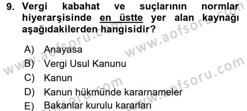 Vergi Hukuku Dersi 2015 - 2016 Yılı (Final) Dönem Sonu Sınav Soruları 9. Soru