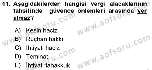 Vergi Hukuku Dersi 2015 - 2016 Yılı Tek Ders Sınav Soruları 11. Soru