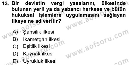 Vergi Hukuku Dersi 2015 - 2016 Yılı Tek Ders Sınav Soruları 13. Soru
