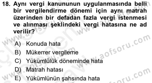 Vergi Hukuku Dersi 2015 - 2016 Yılı Tek Ders Sınav Soruları 18. Soru