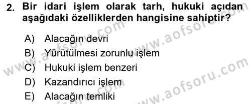 Vergi Hukuku Dersi 2015 - 2016 Yılı Tek Ders Sınav Soruları 2. Soru