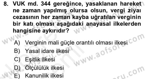 Vergi Hukuku Dersi 2015 - 2016 Yılı Tek Ders Sınav Soruları 8. Soru