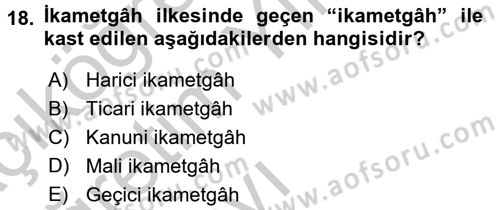 Vergi Hukuku Dersi 2016 - 2017 Yılı 3 Ders Sınav Soruları 18. Soru